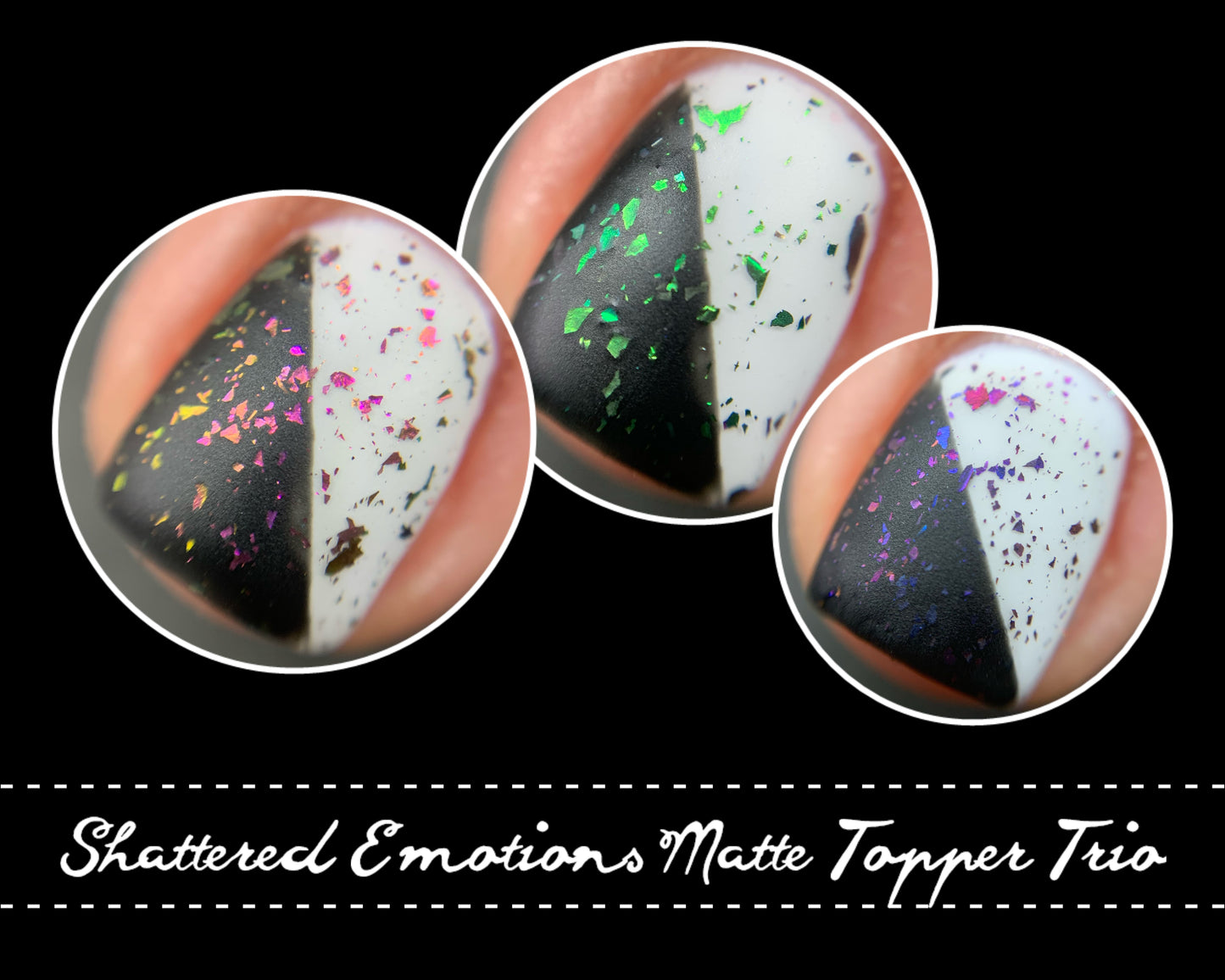 Shattered Emotions Matte Topper Trio